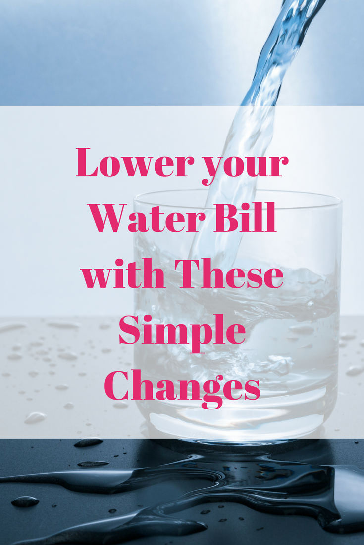 Lower your Water Bill with These Simple Changes