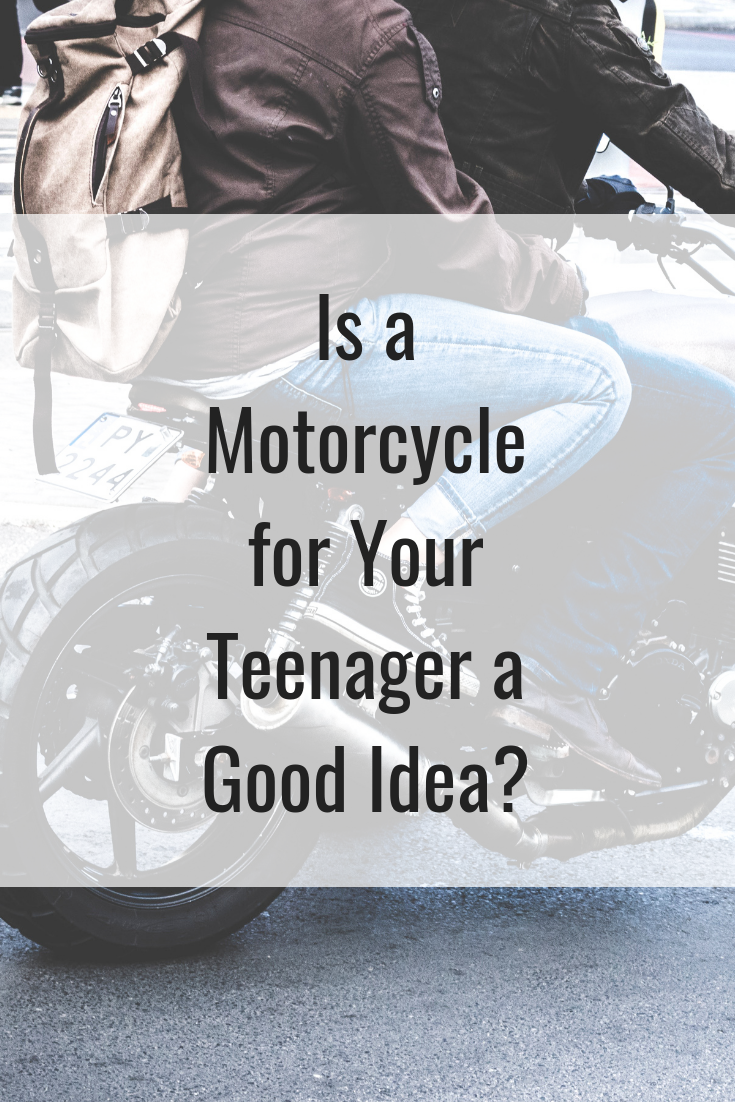 Is a Motorcycle for Your Teenager a Good Idea?