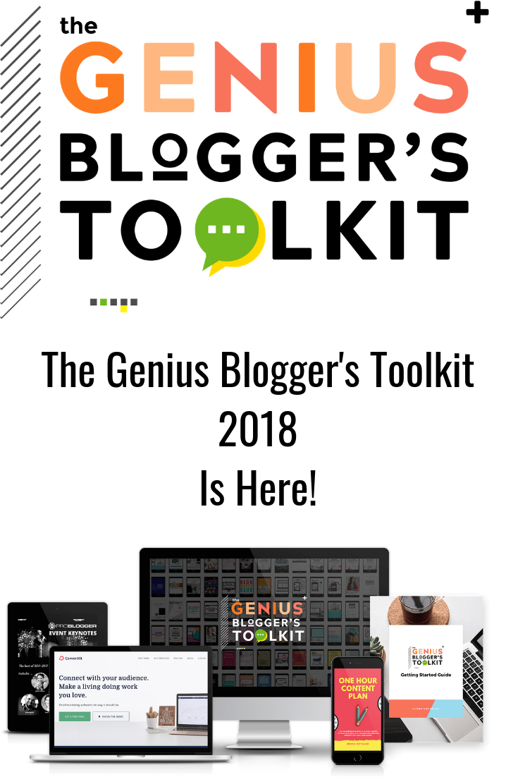 The Genius Bloggers Toolkit 2018 Is Here!