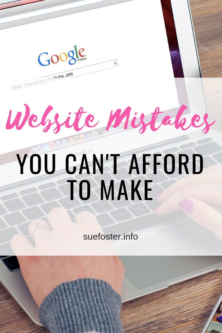Website Mistakes You Can’t Afford To Make