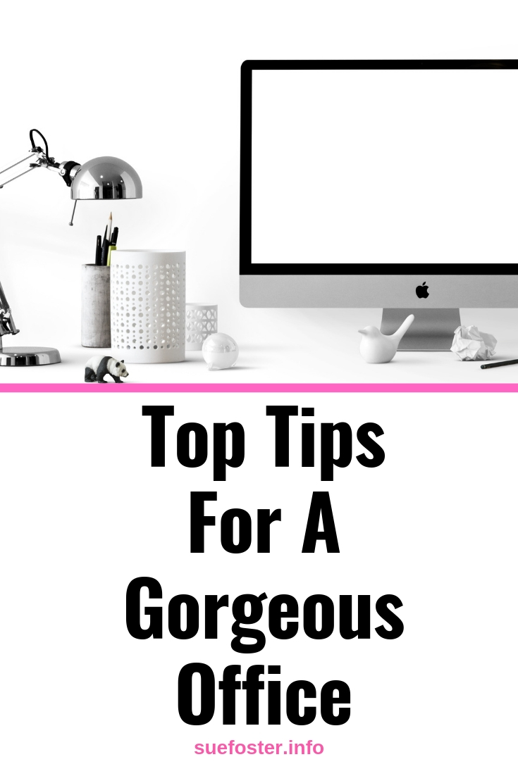 Top Tips For a Gorgeous Office
