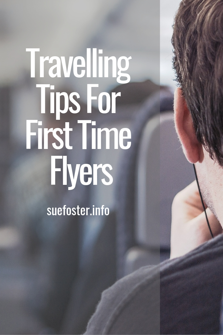 Travelling Tips For First Time Flyers (1)