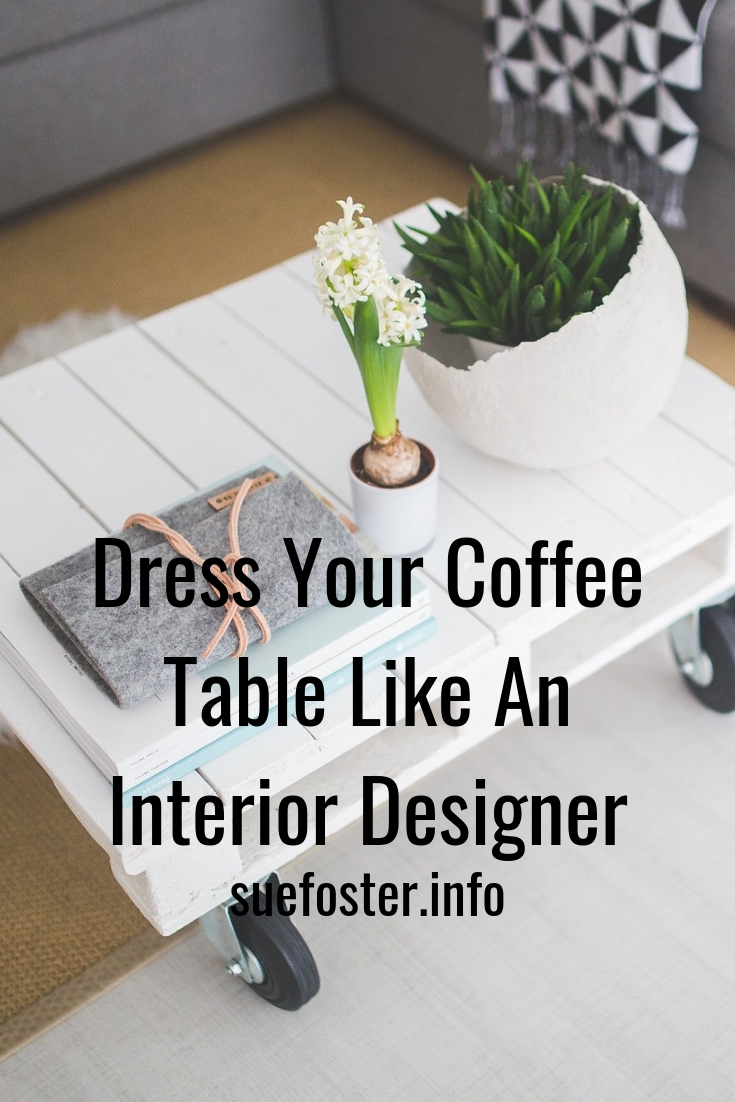 Dress Your Coffee Table Like An Interior Designer


