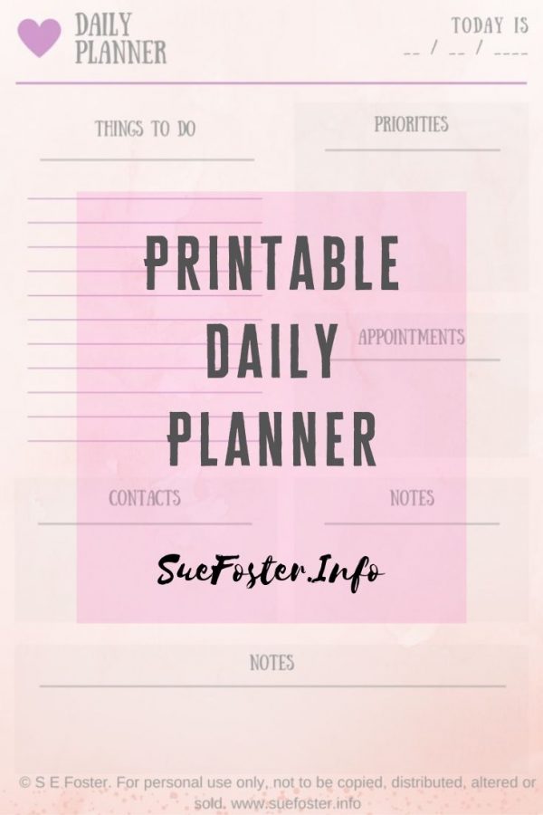 Printable Daily Planner | Sue Foster - Ways to Make and Save Money