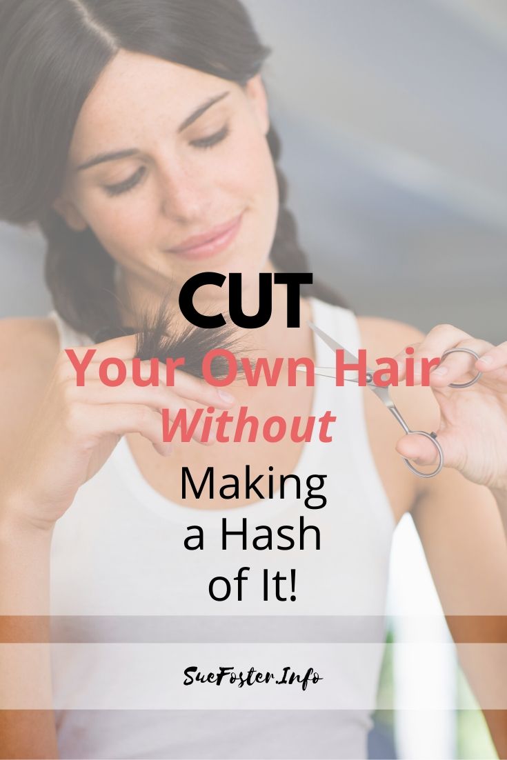 Cut your own hair without making a hash of it.