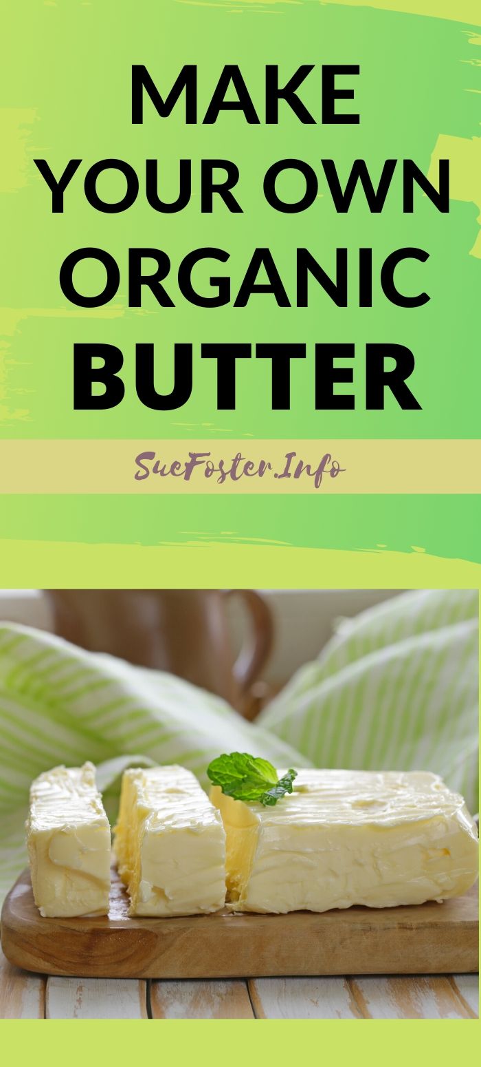 Make your own organic butter 