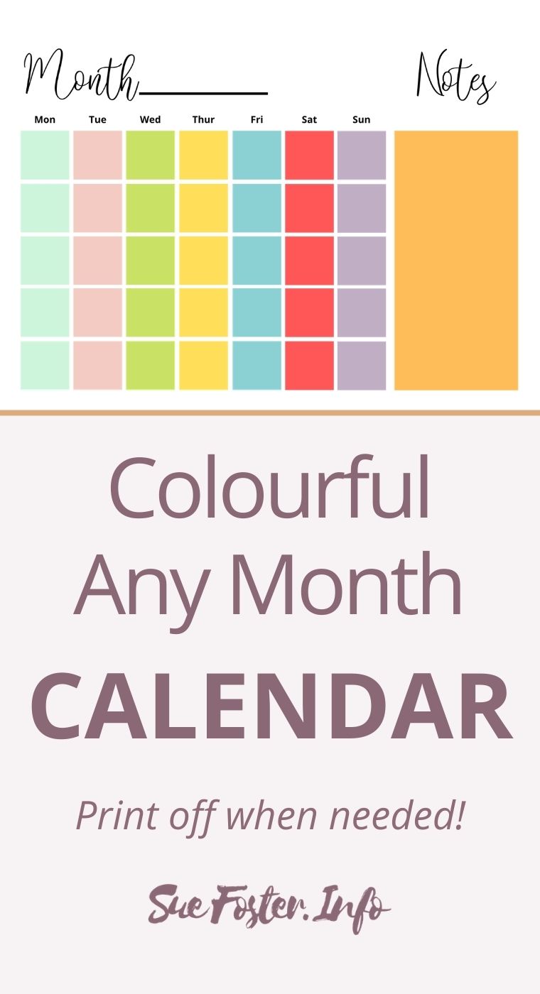 Colourful any month calendar, print off when needed (1)