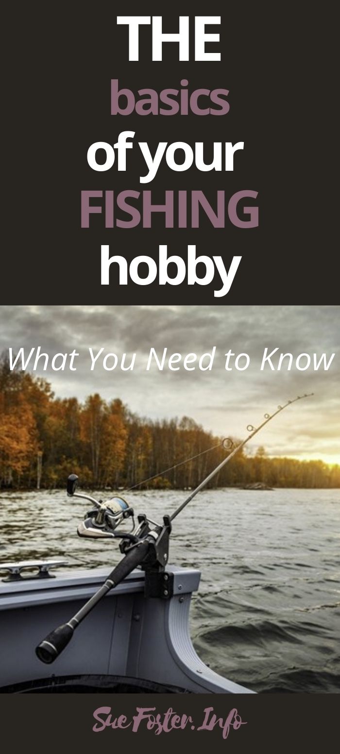 The-basics-of-your-fishing-hobby-what-you-need-to-know