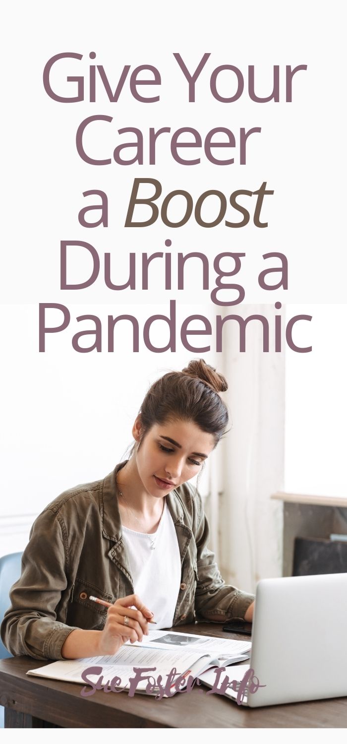 Give Your Career a Boost During a Pandemic