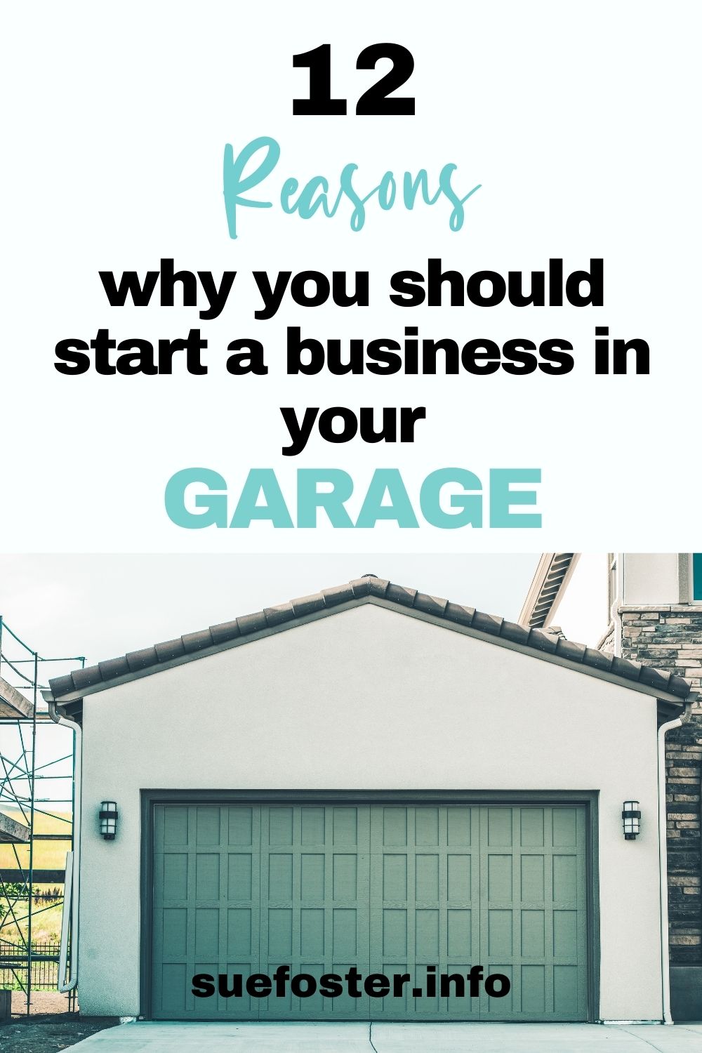 Your garage is a great place to start your own business because you will need the space, and it's relatively inexpensive.