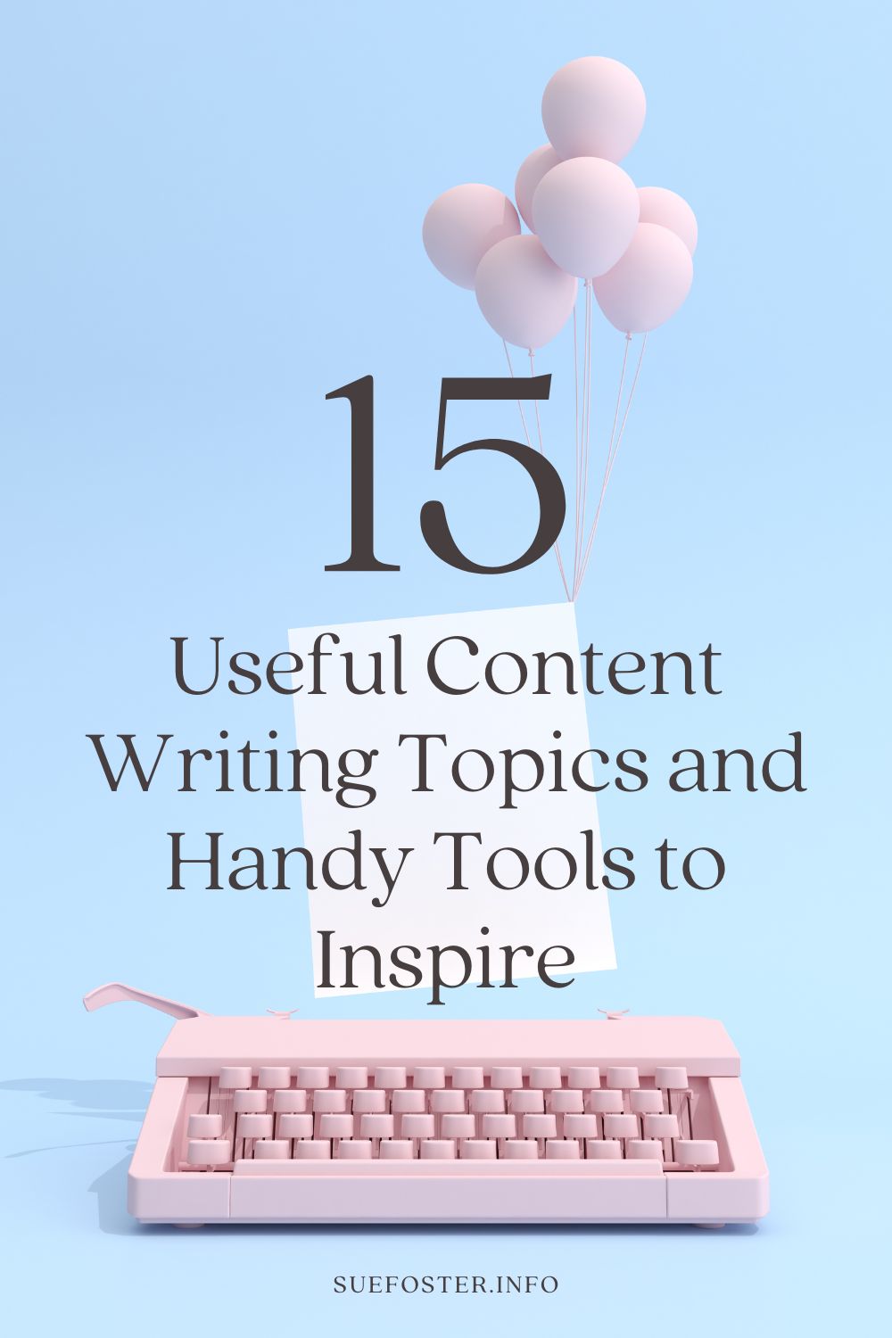 15 useful content writing topics and handy tools to inspire
