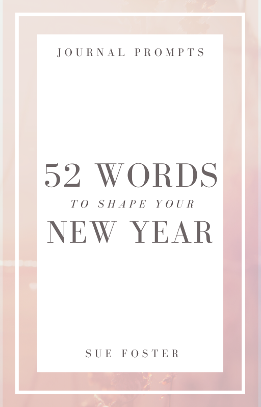 52 Words to shape your new year – Journal Prompts Cover