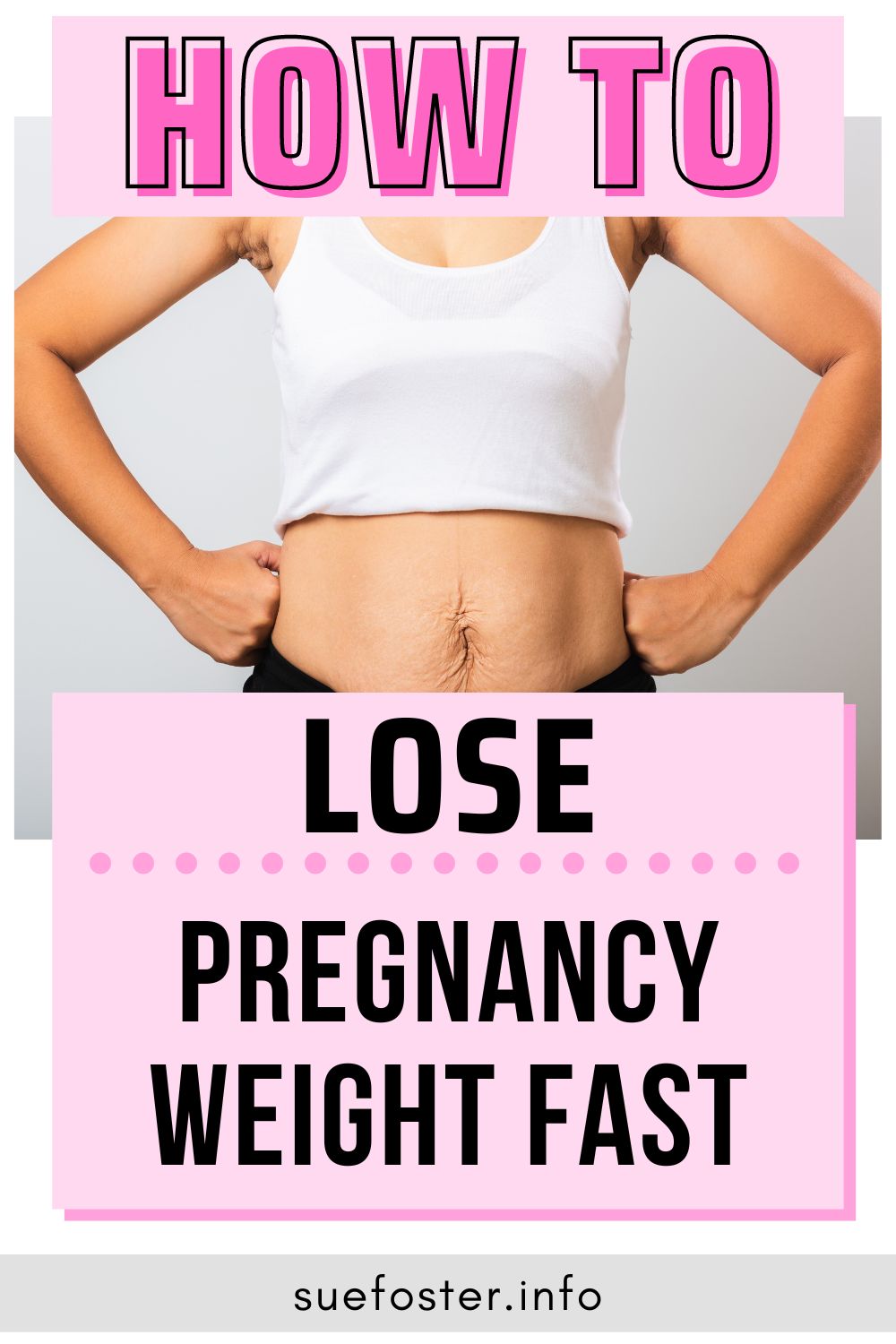 Incorporate the following practices even as you look after your infant to lose pregnancy weight fast.