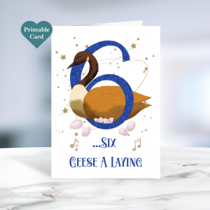 Printable Six Geese A Laying Christmas Card