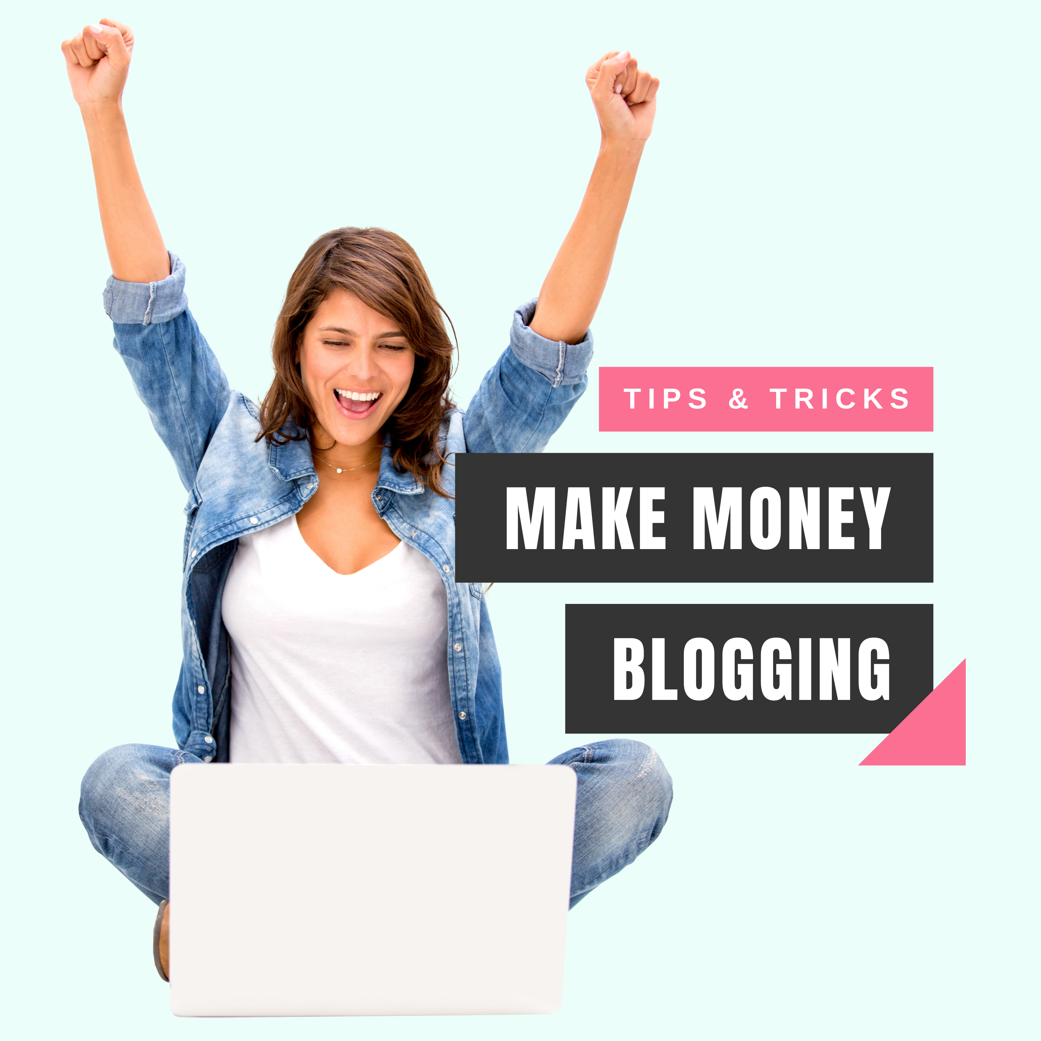 Make money blogging tips and tricks (2)