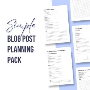 Simple Blog Post Planning Pack